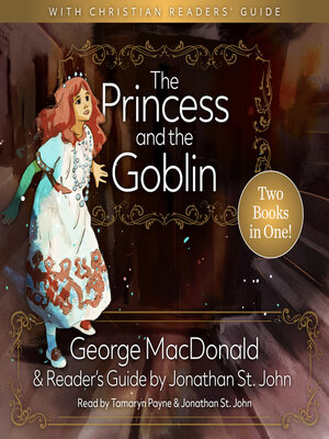 cover image of The Princess and the Goblin with a Christian Readers' Guide